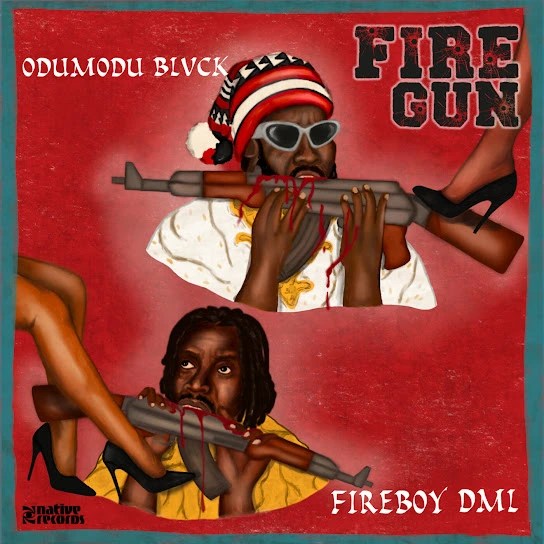Odumodublvck E28093 FireGun ft. Fireboy DML