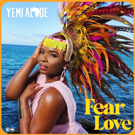 Yemi Alade – “Fear Love” (Official Audio)