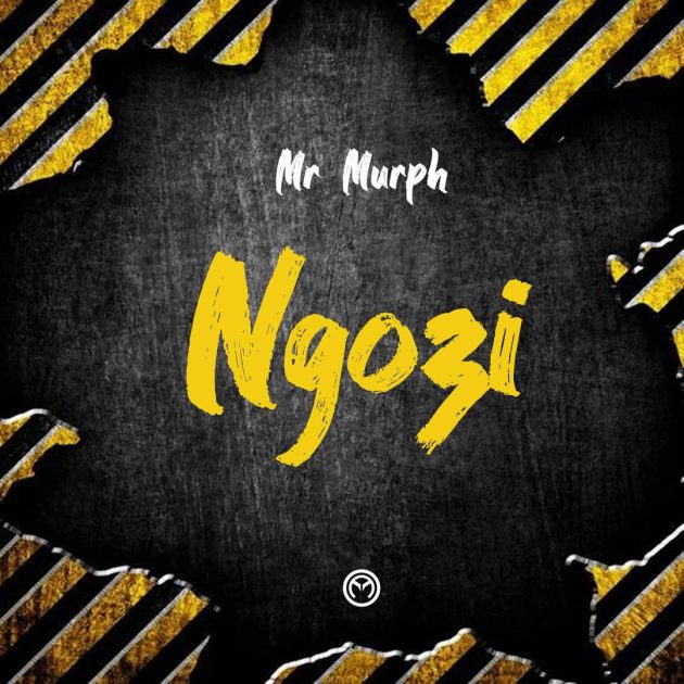[Music] Mr Murph – “Ngozi” (New Song)