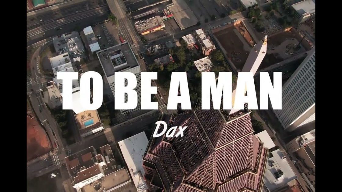 Dax – “To Be a Man” Ft. Eminem