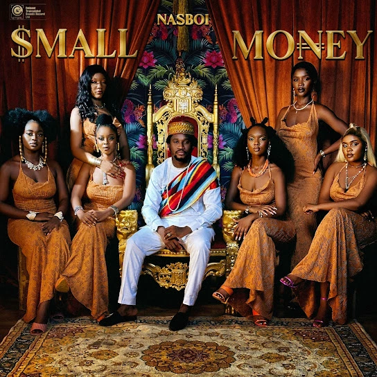 Nasboi – “Small Money”
