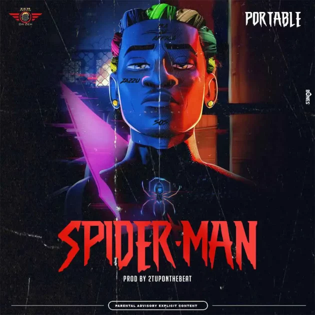 Portable – “Spider Man”