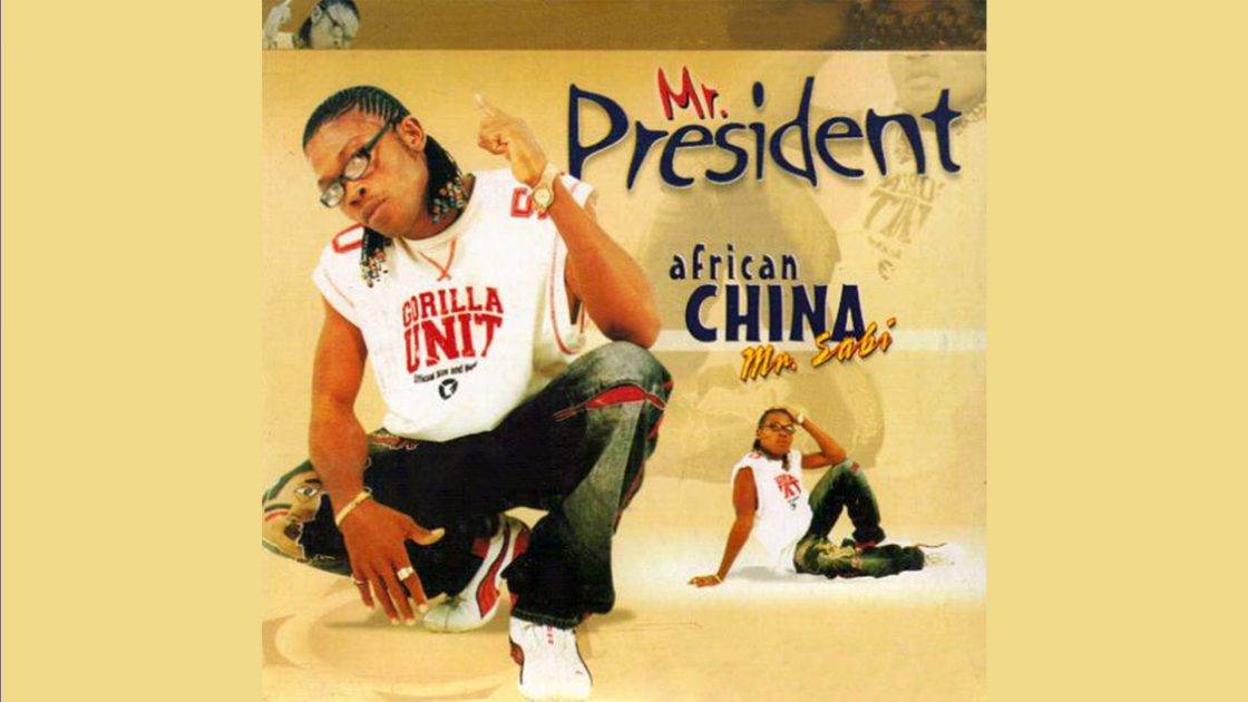 African China – “Mr President”