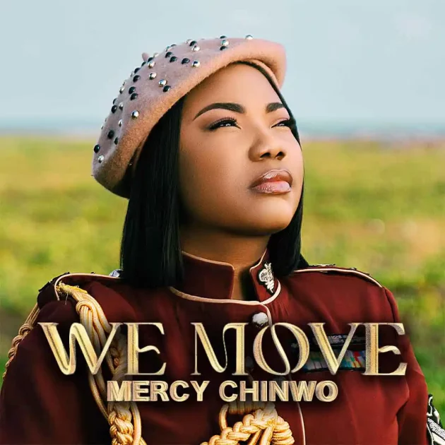 Mercy Chinwo – “We Move”