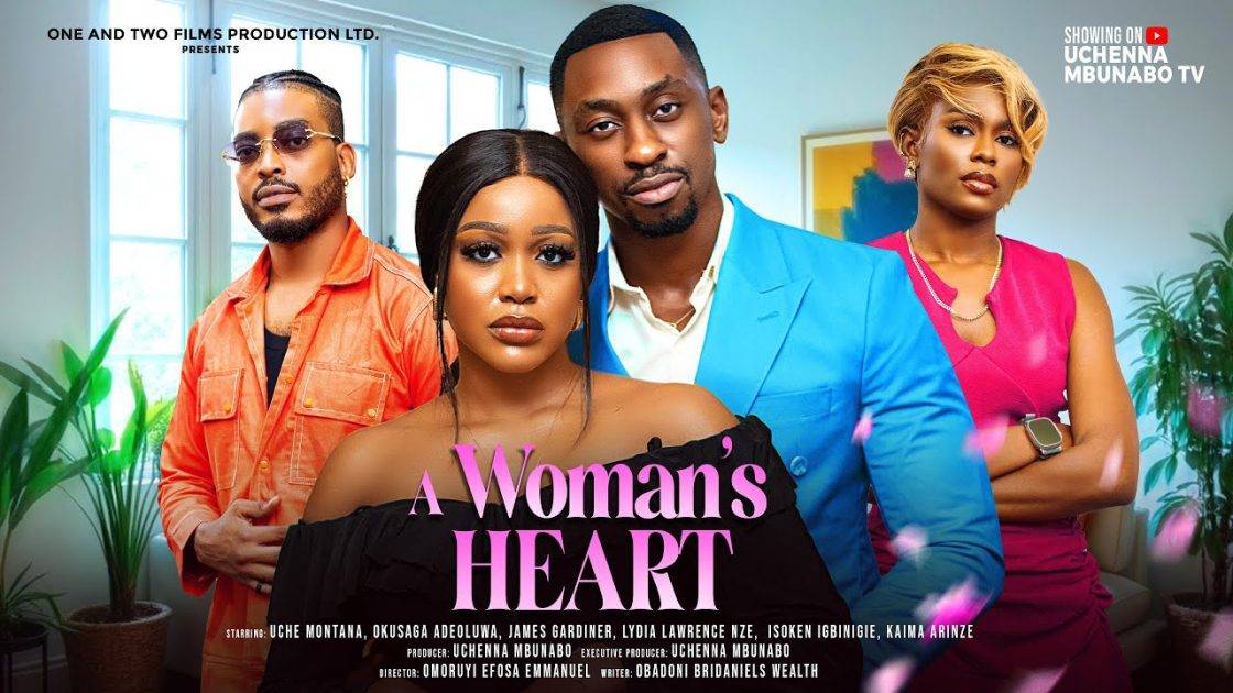 “A Woman’s Heart” (2024 Movie) – Uche Montana, Okusaga Adeoluwa