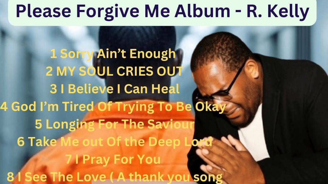 R. Kelly – “Sorry Ain’t Enough”