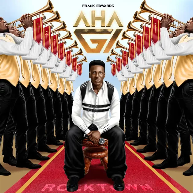 Frank Edwards – “AHA GI” Ft. DJ Horphuray