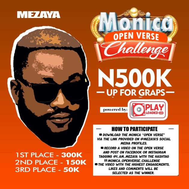 Monica Open Verse Challenge by Mezaya (WIN ₦500K)